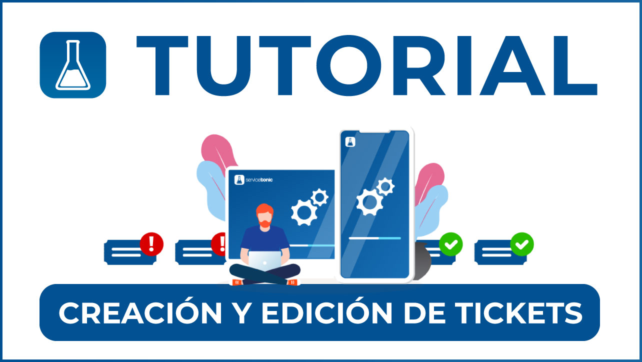 Tutorial generacion de tickets