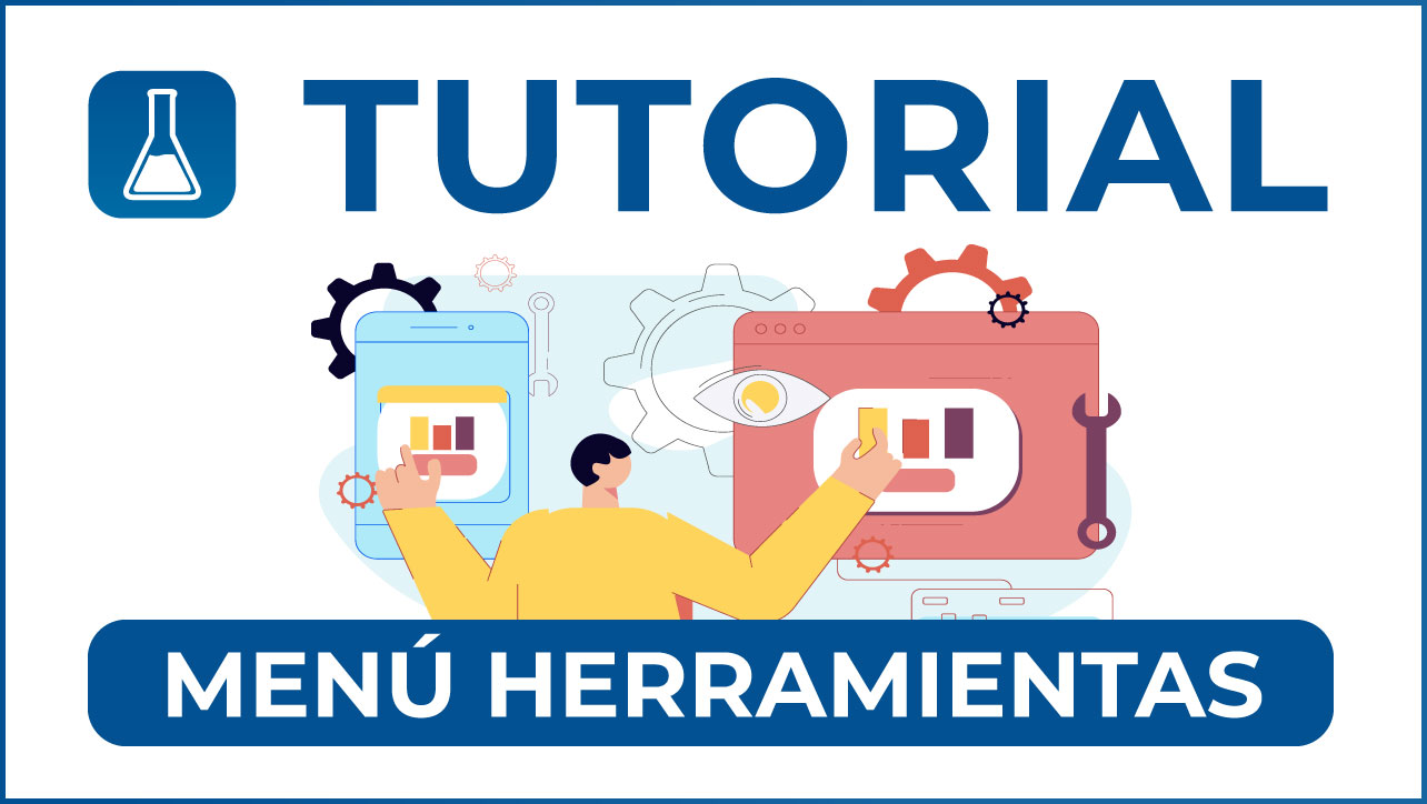 Tutorial Menú Herramientas