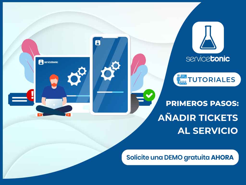 Primeros-Pasos-anadir-tickets-servicetonic