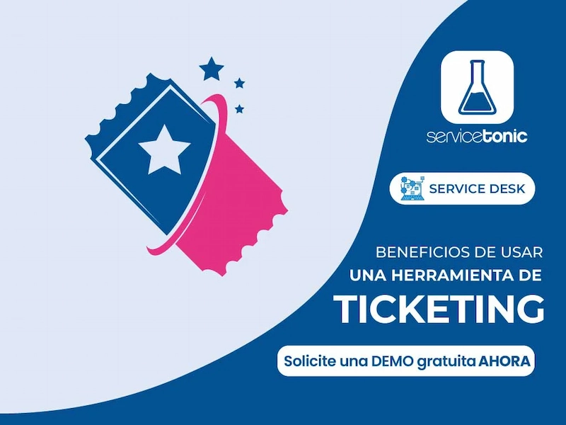Beneficios Herramienta de Ticketing