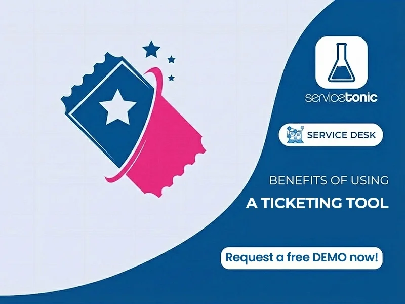 Benefits-of-using-a-Ticketing-Tool