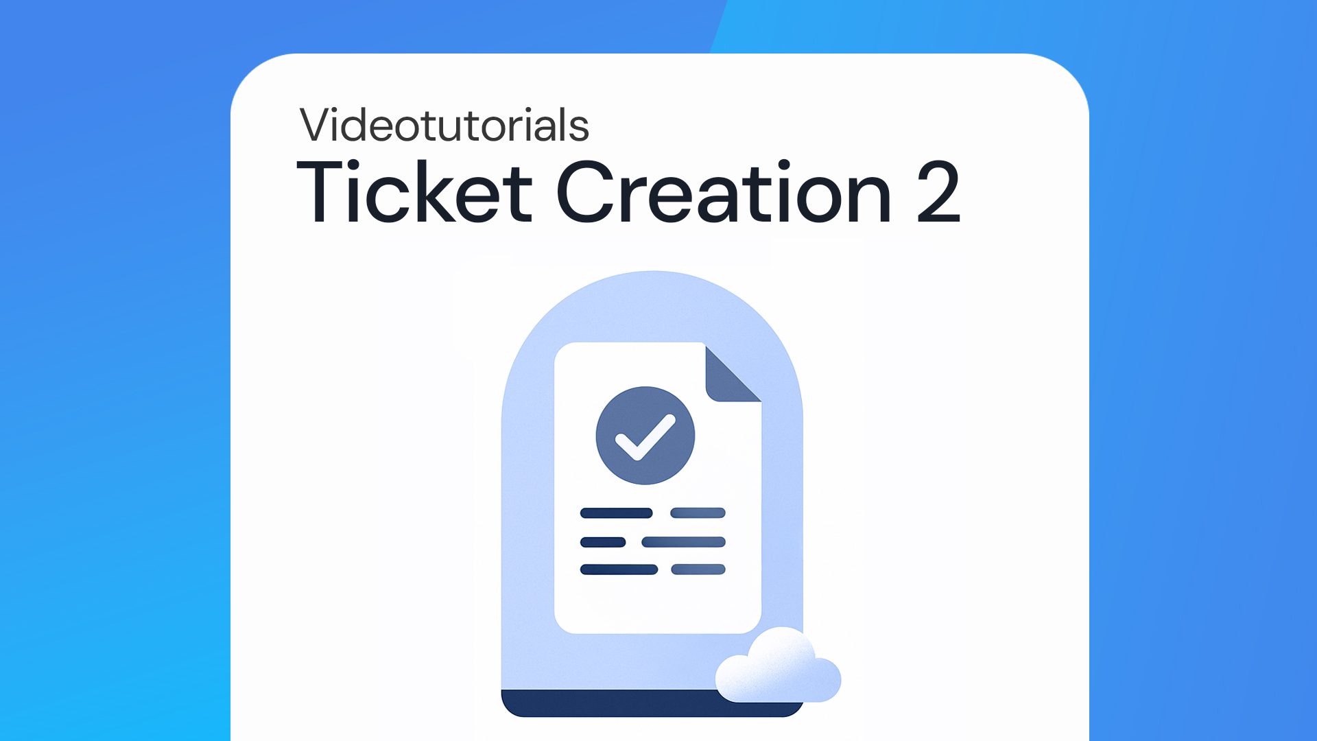 Creación tickets de soporte